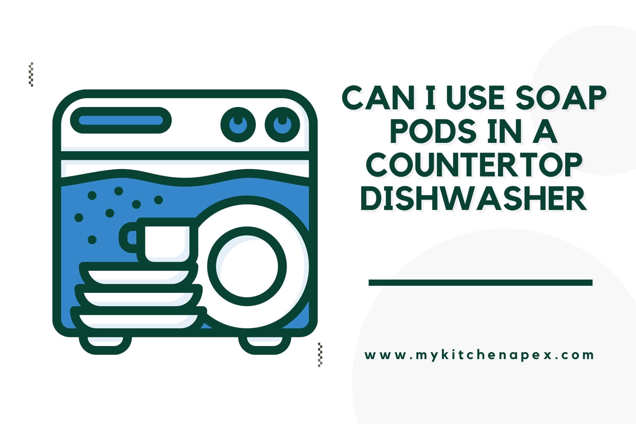 Can I Use Soap Pods in a Countertop Dishwasher