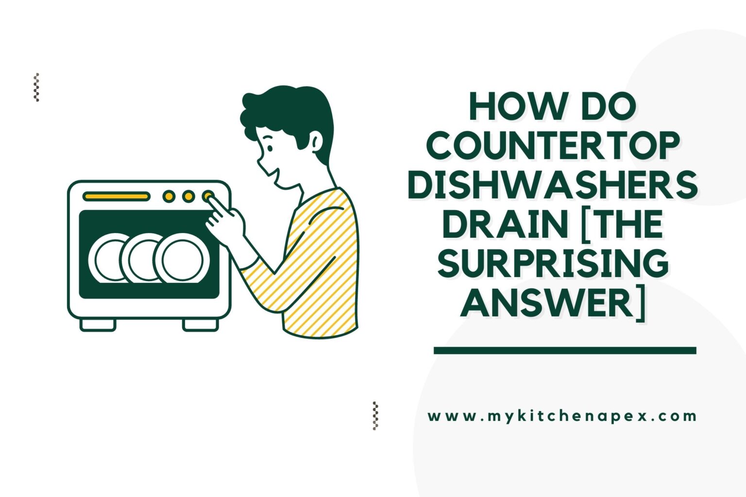 How Do Countertop Dishwashers Drain [The SURPRISING Answer] MyKitchenApex