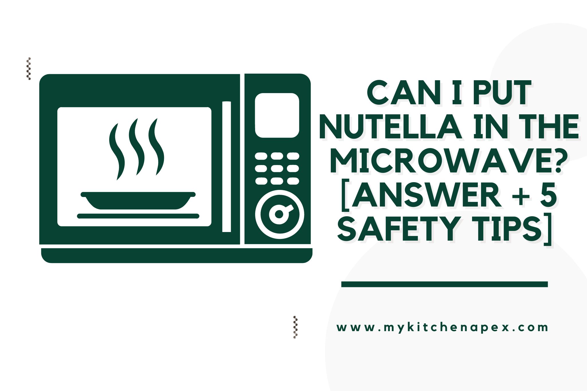 Can I Put Nutella In The Microwave?[Answer + 5 SAFETY Tips] 