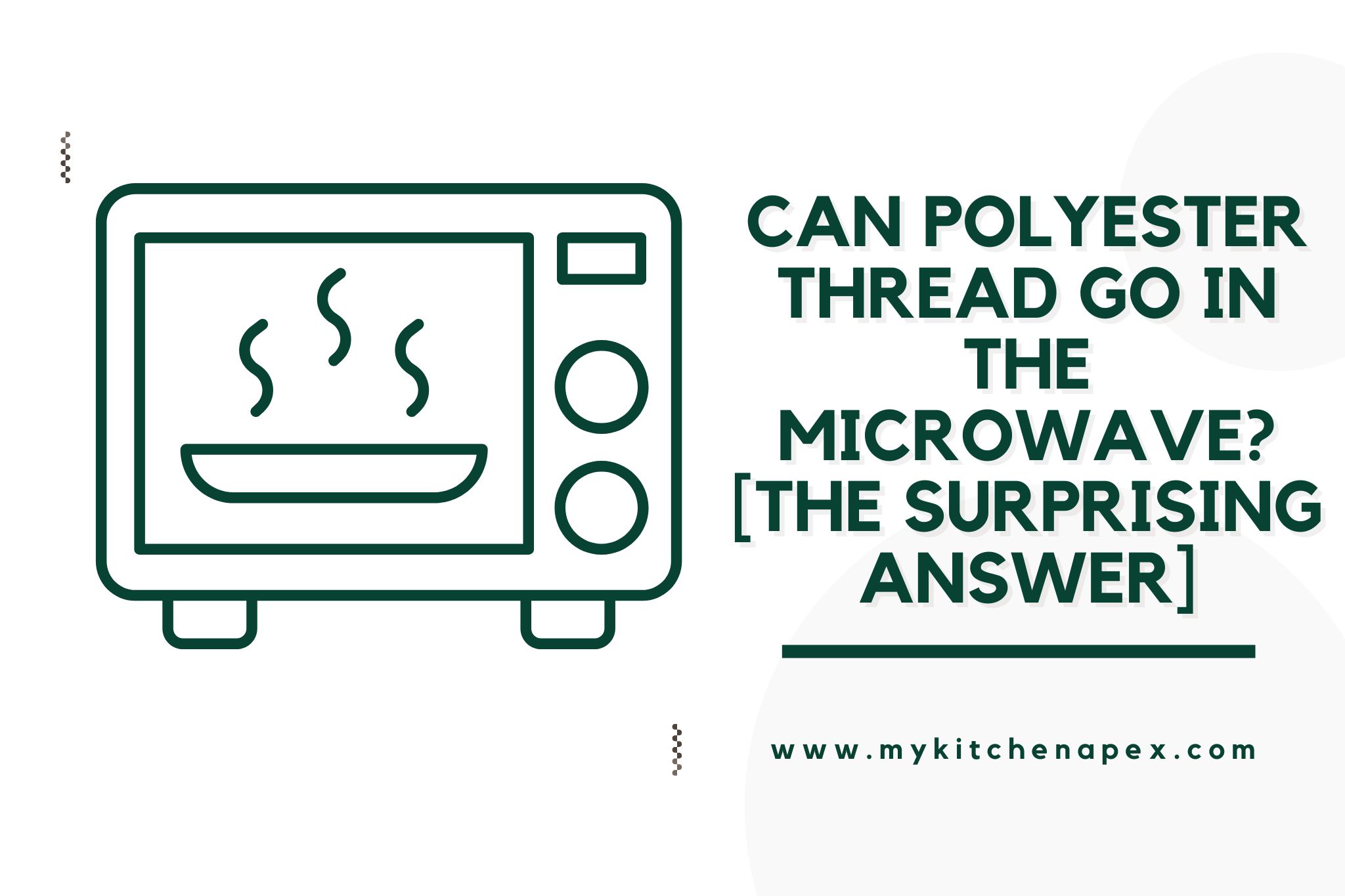Can Polyester Thread Go In The Microwave? [The SURPRISING Answer]