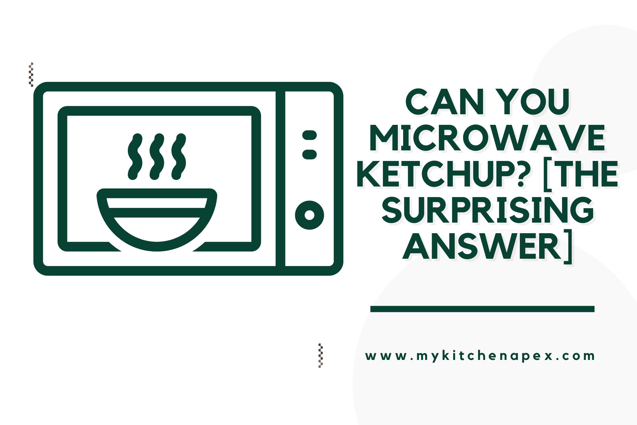 Can You Microwave Ketchup? [The SURPRISING Answer]