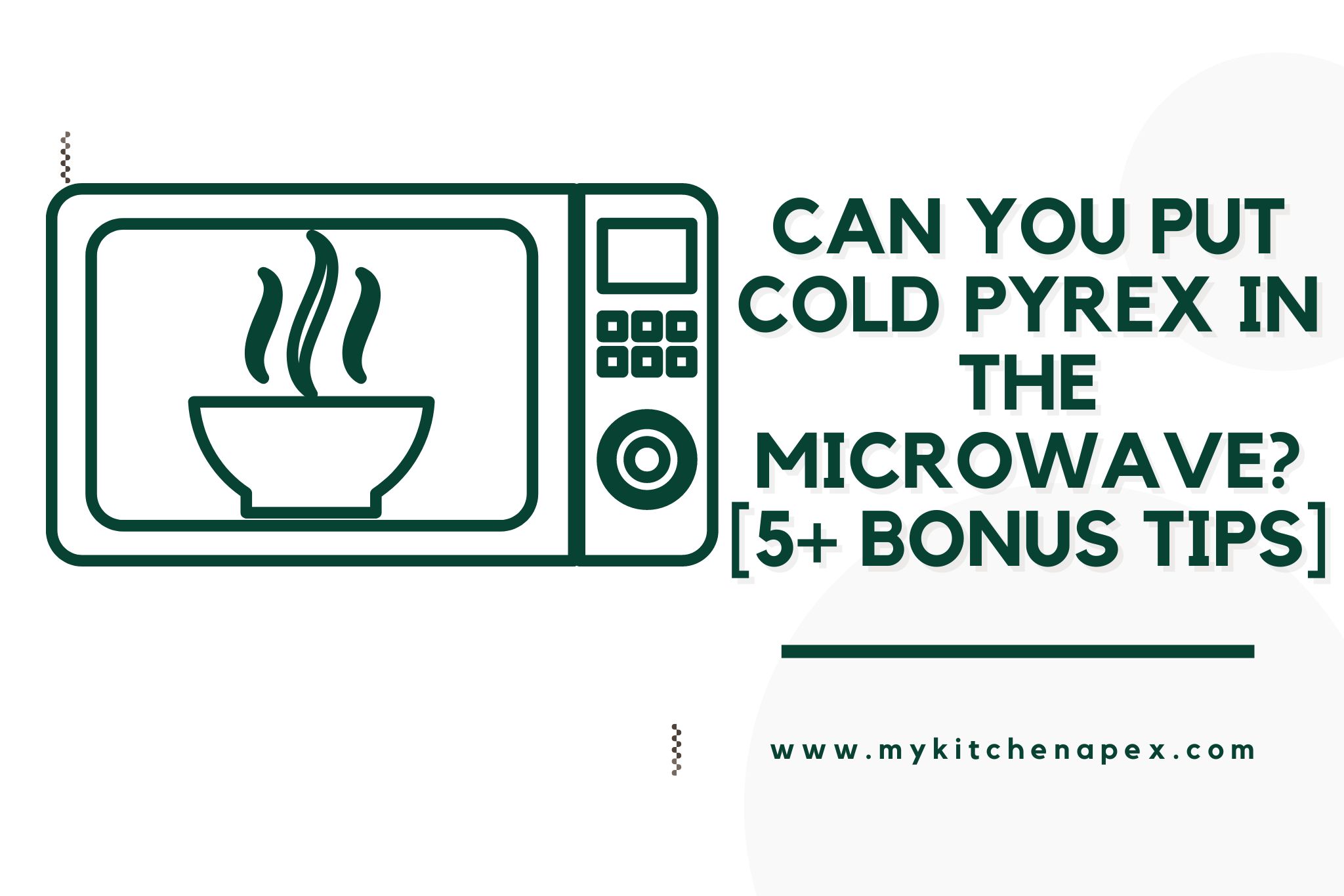 Can You Put Cold Pyrex In The Microwave? [5+ Bonus Tips]