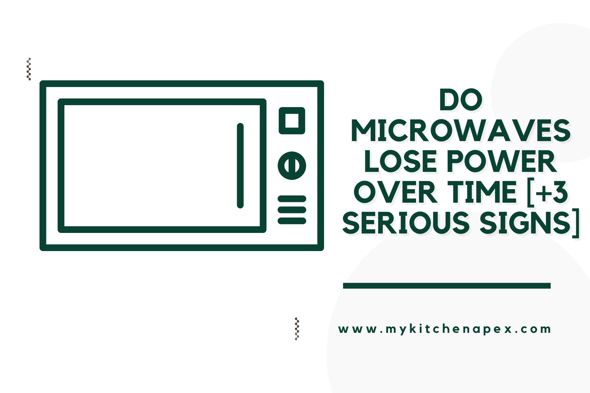 Do Microwaves Lose Power Over Time [+3 SERIOUS Signs]