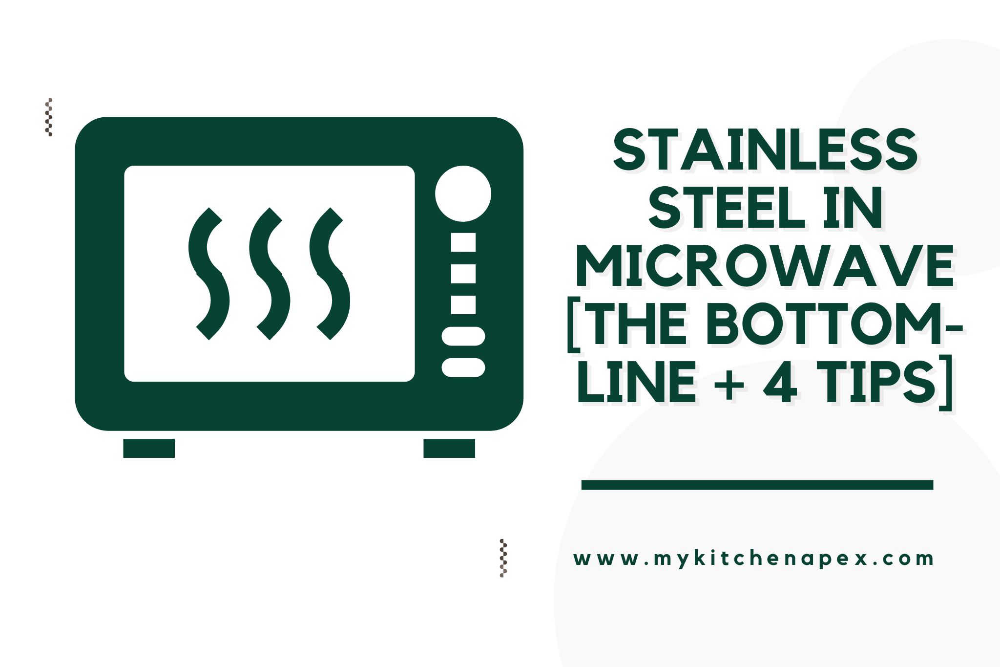 Stainless Steel In Microwave [The BOTTOM-LINE + 4 Tips]