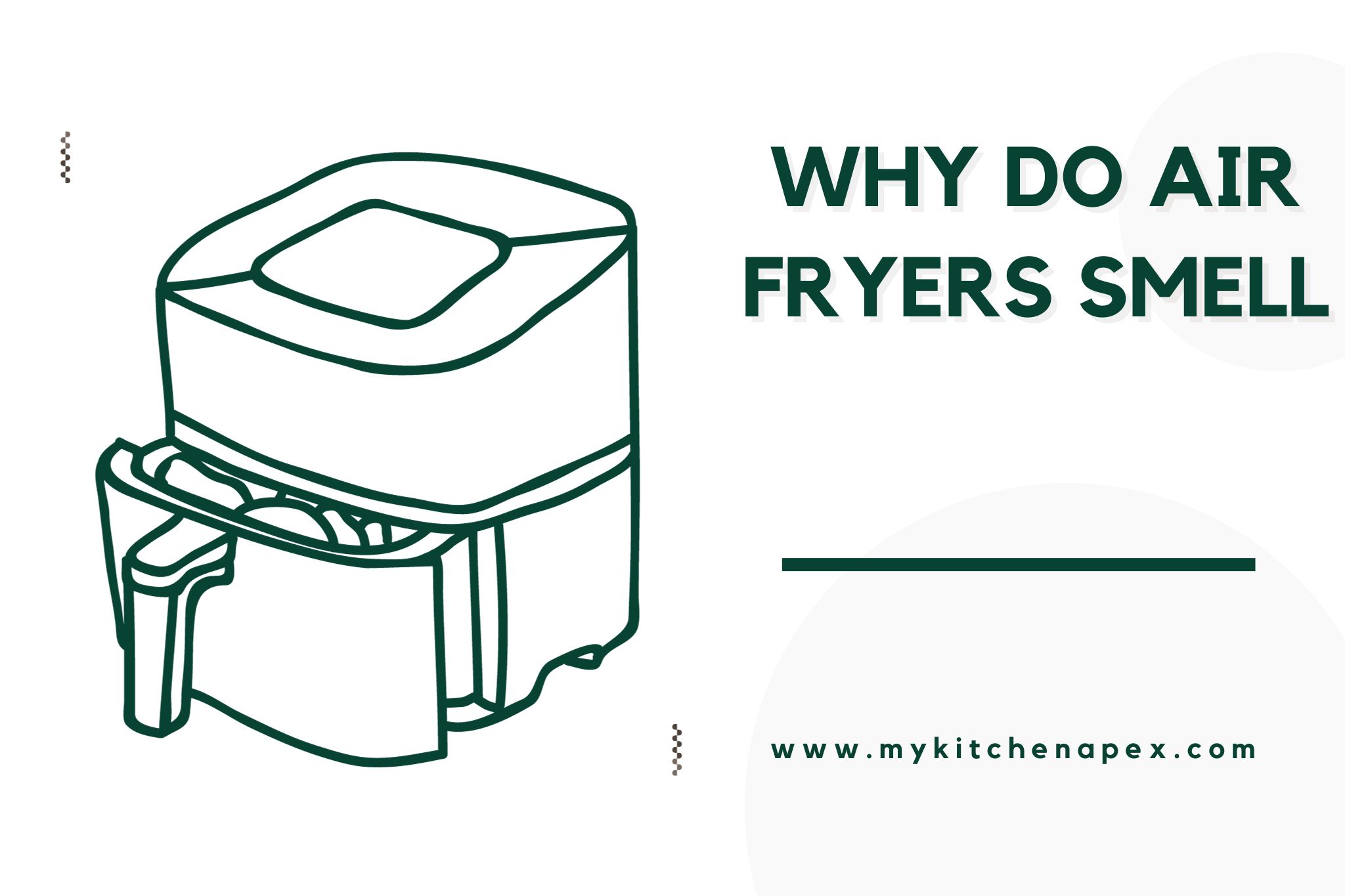 why do air fryers smell