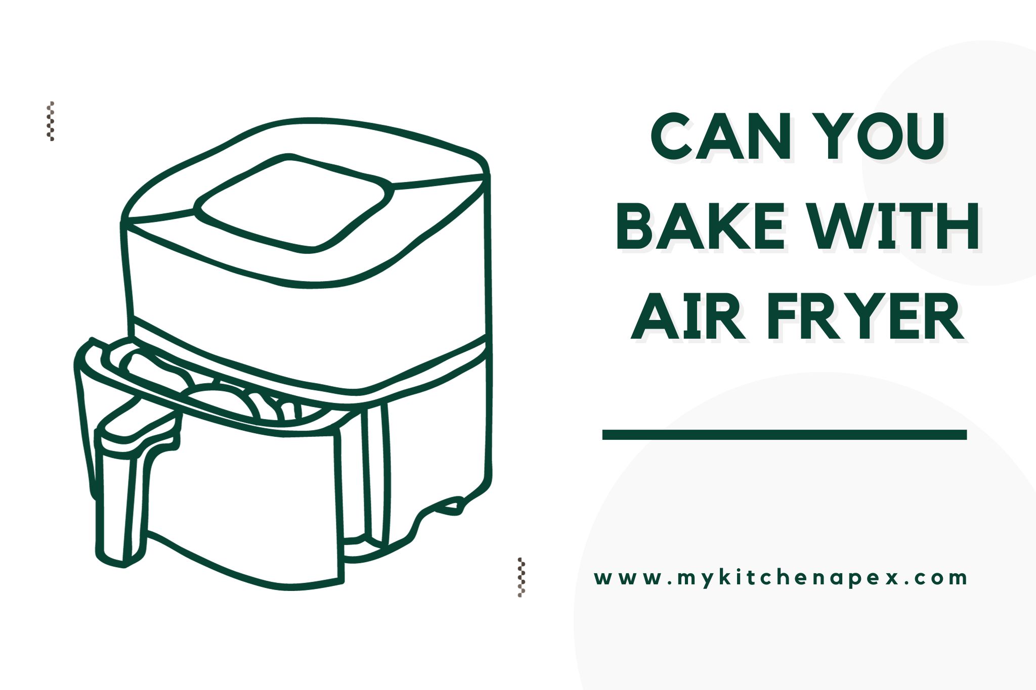 can you bake with air fryer