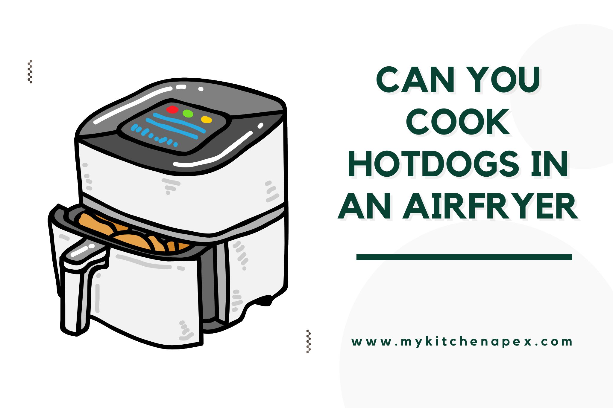 can you cook hotdogs in an airfryer