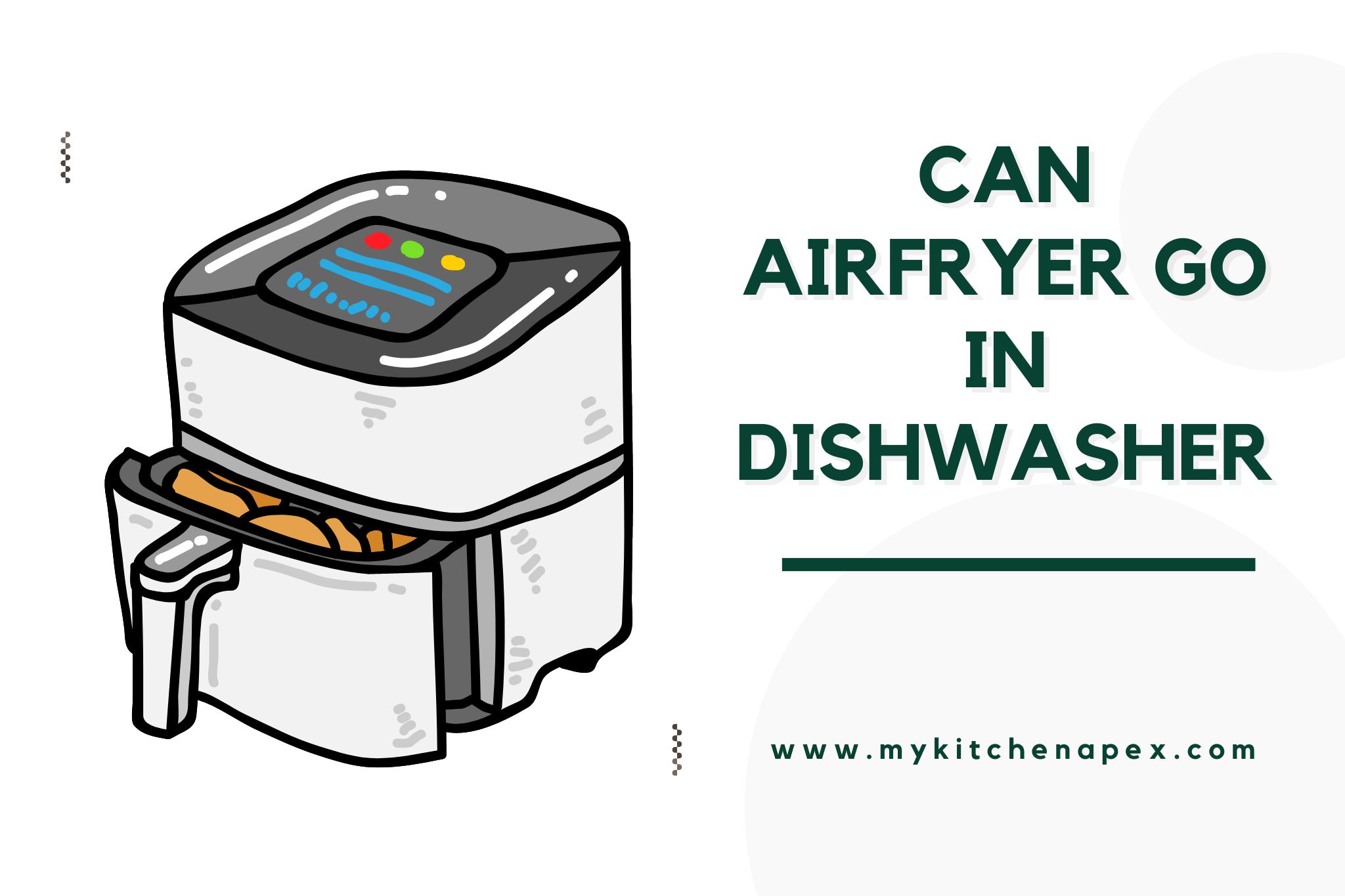 can airfryer go in dishwasher