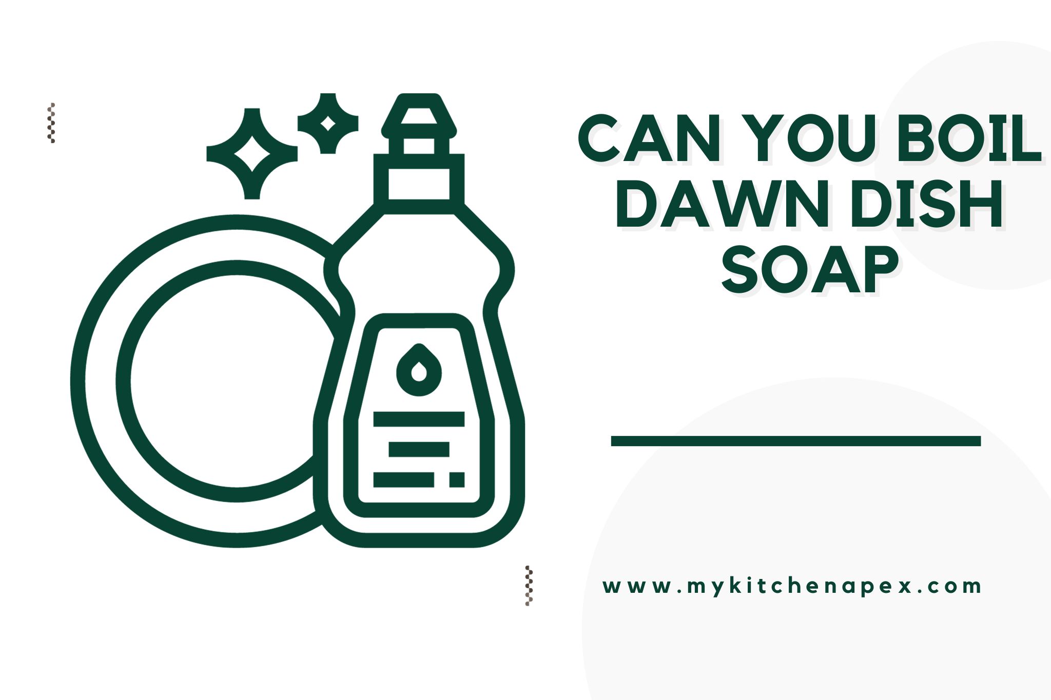 can you boil dawn dish soap