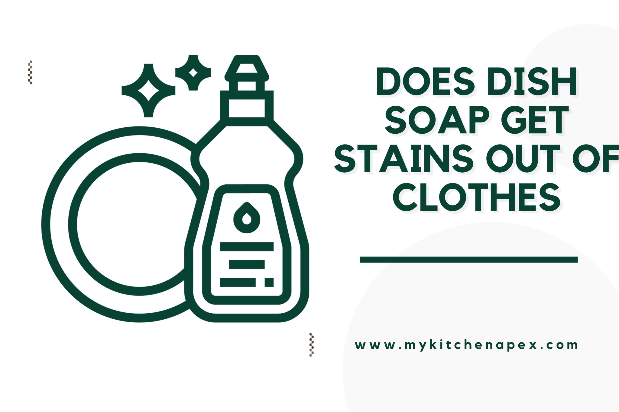 does dish soap get stains out of clothes