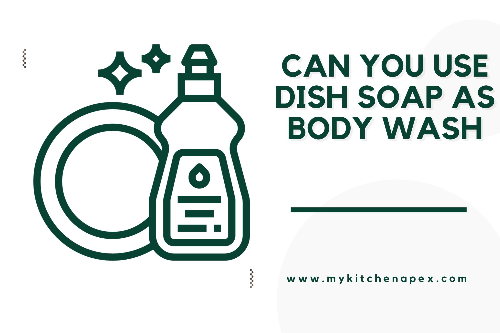 can you use dish soap as body wash