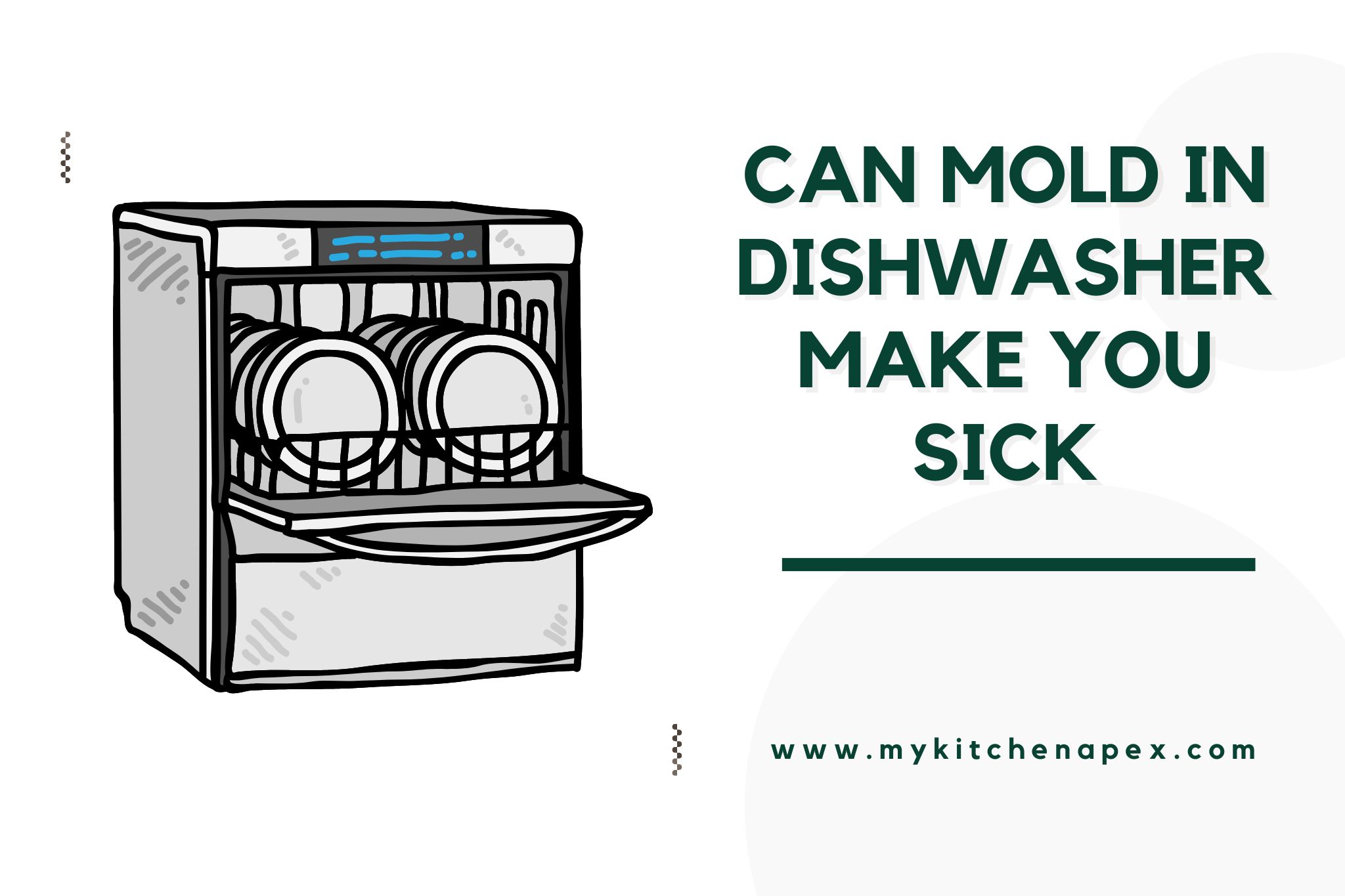 can mold in dishwasher make you sick