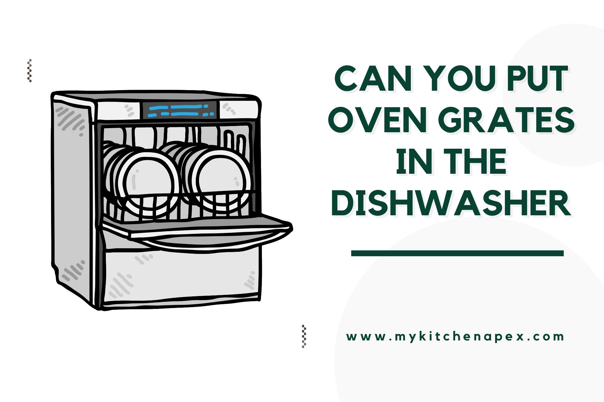 can you put oven grates in the dishwasher