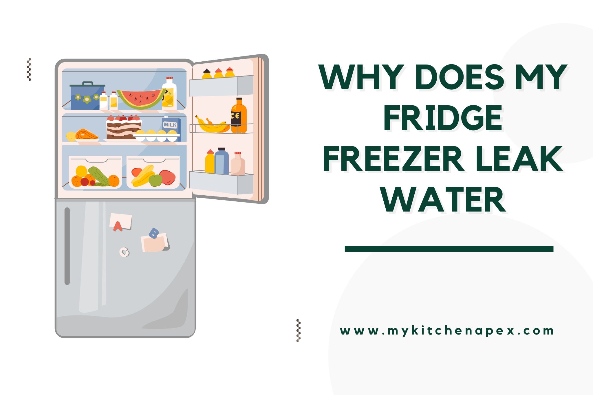 why does my fridge freezer leak water