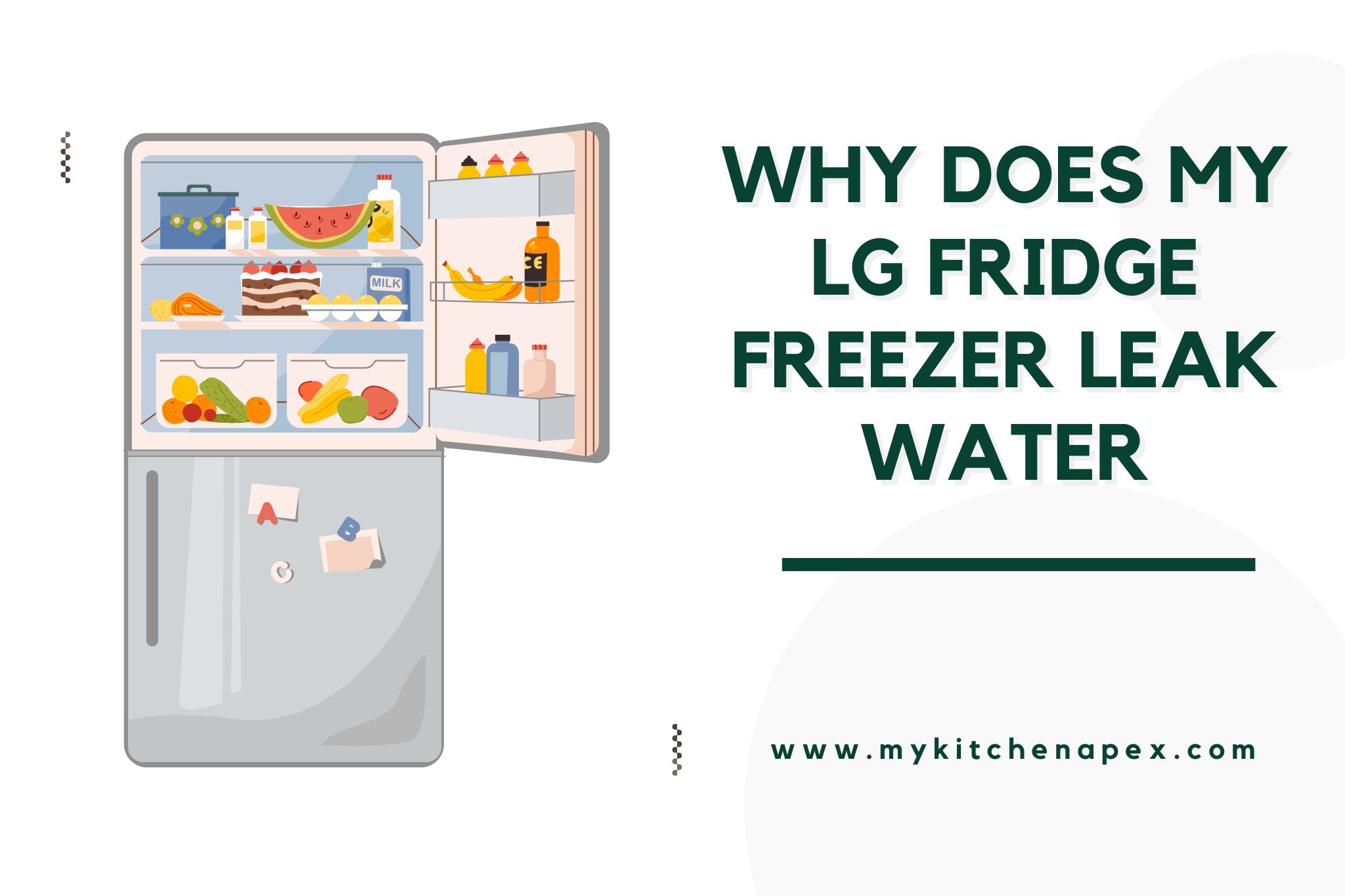 why does my lg fridge freezer leak water