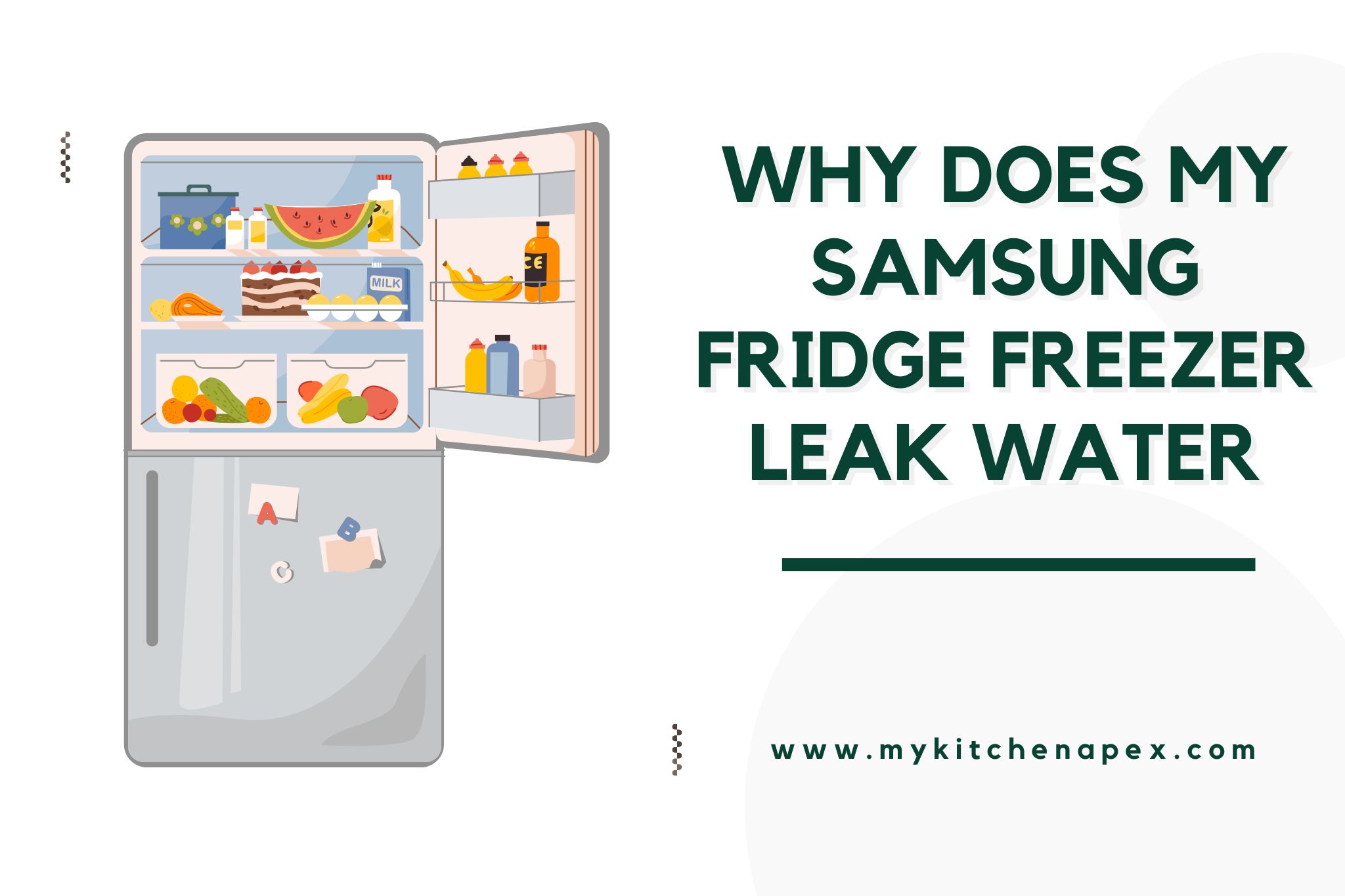 why does my samsung fridge freezer leak water