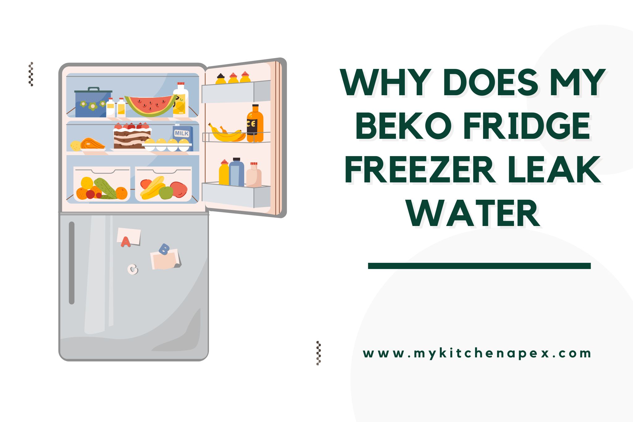 why does my beko fridge freezer leak water