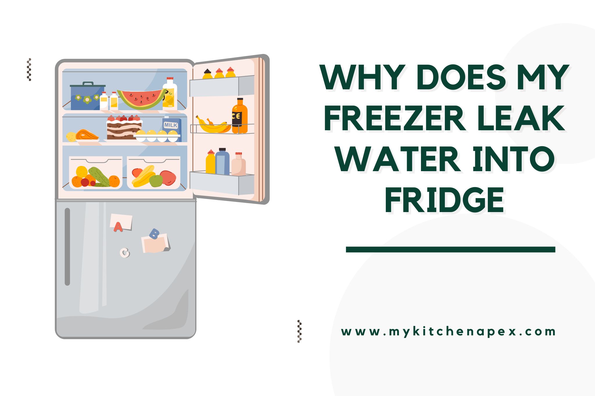 why does my freezer leak water into fridge