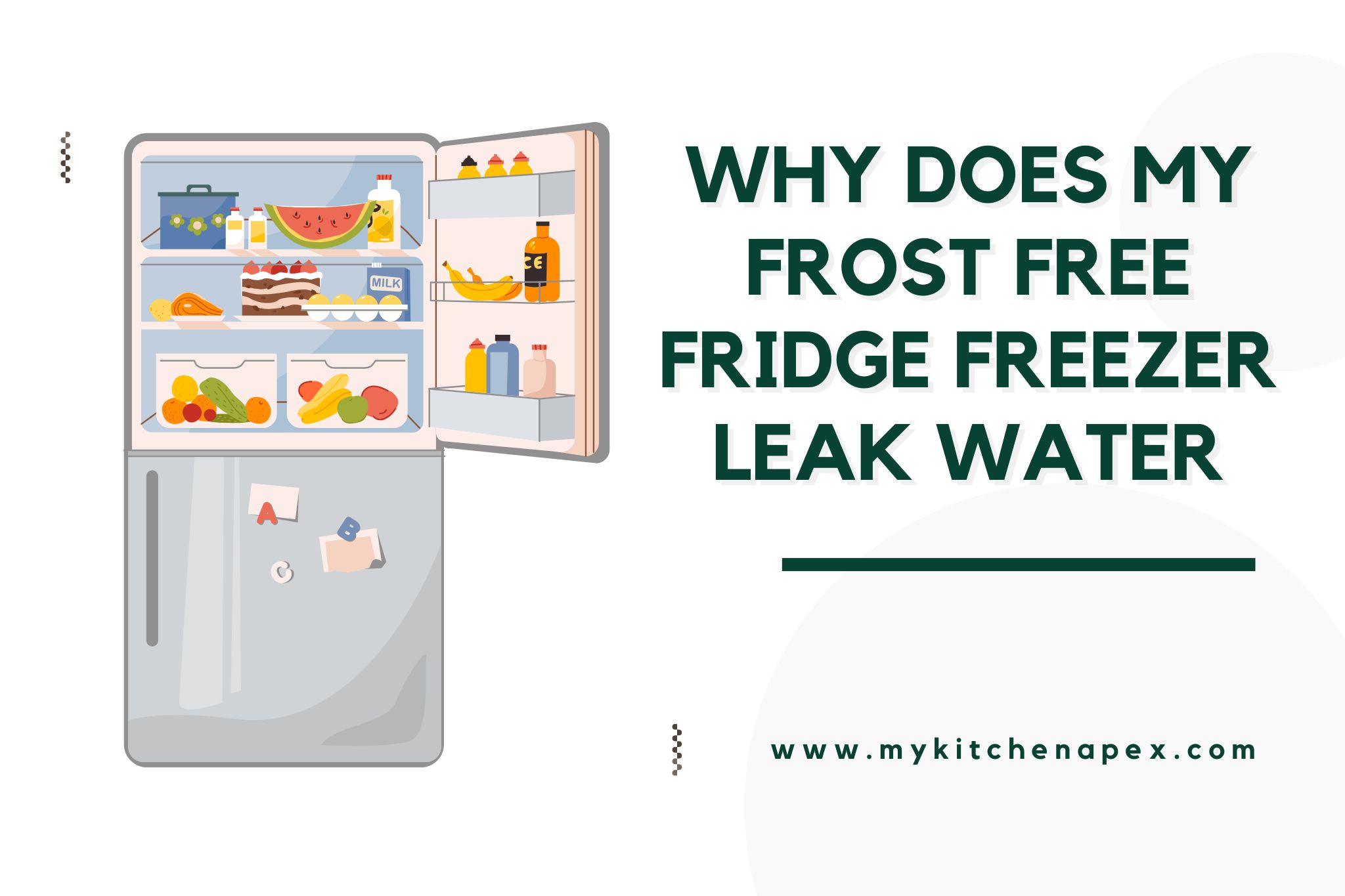 why does my frost free fridge freezer leak water