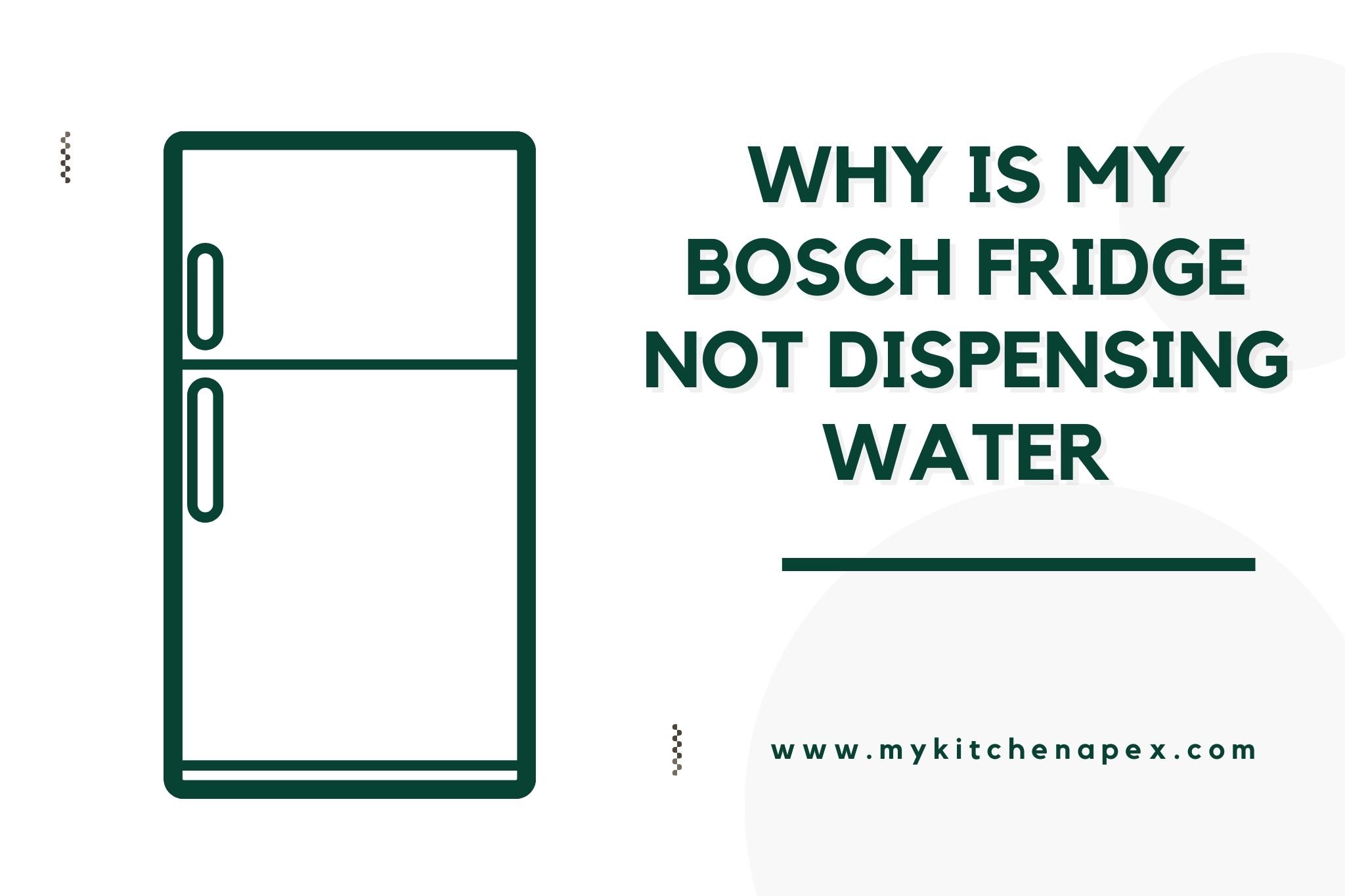 why is my Bosch fridge not dispensing water