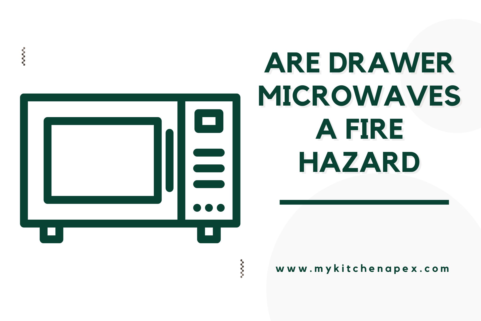 are drawer microwaves a fire hazard