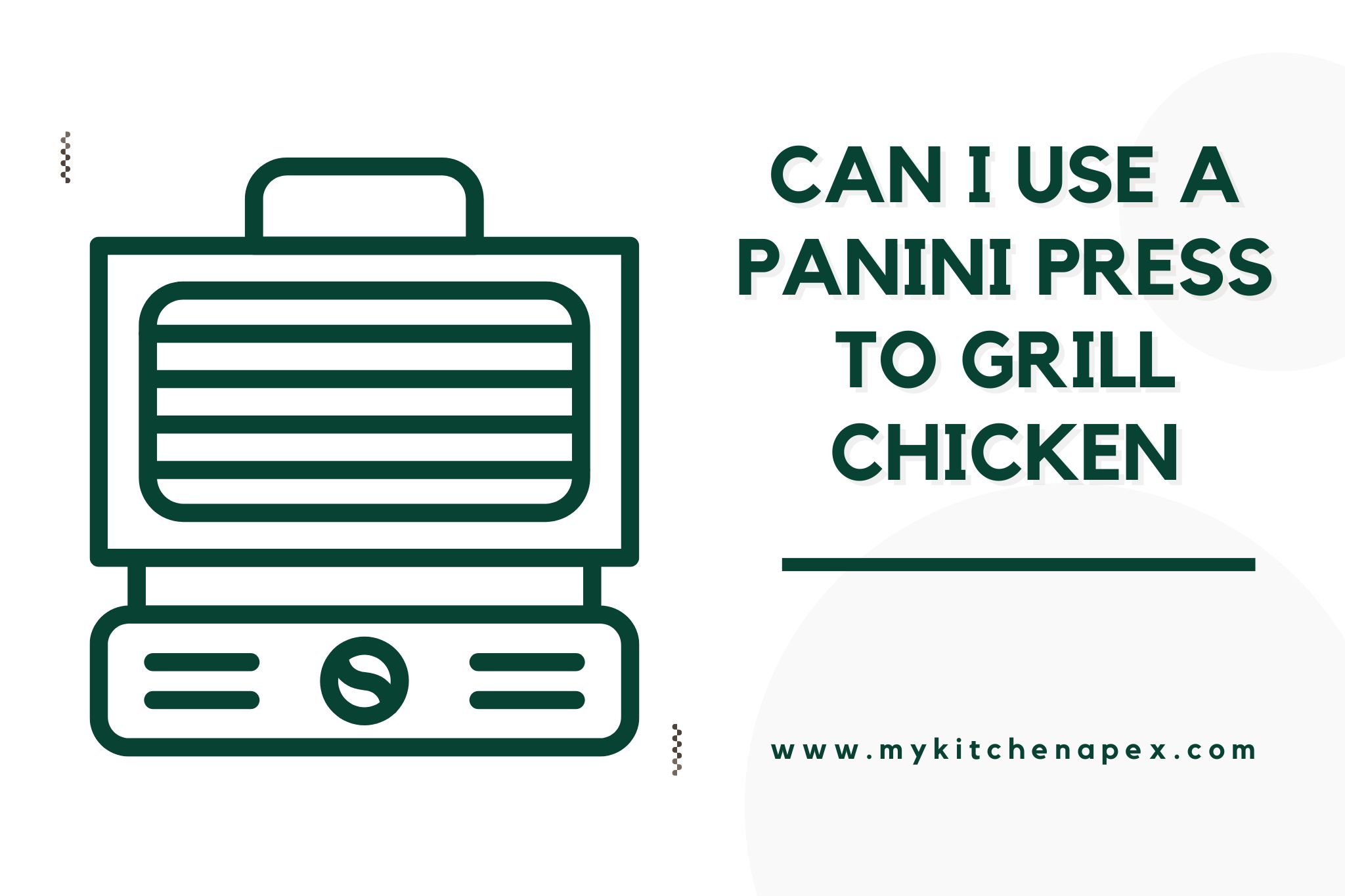 can i use a panini press to grill chicken