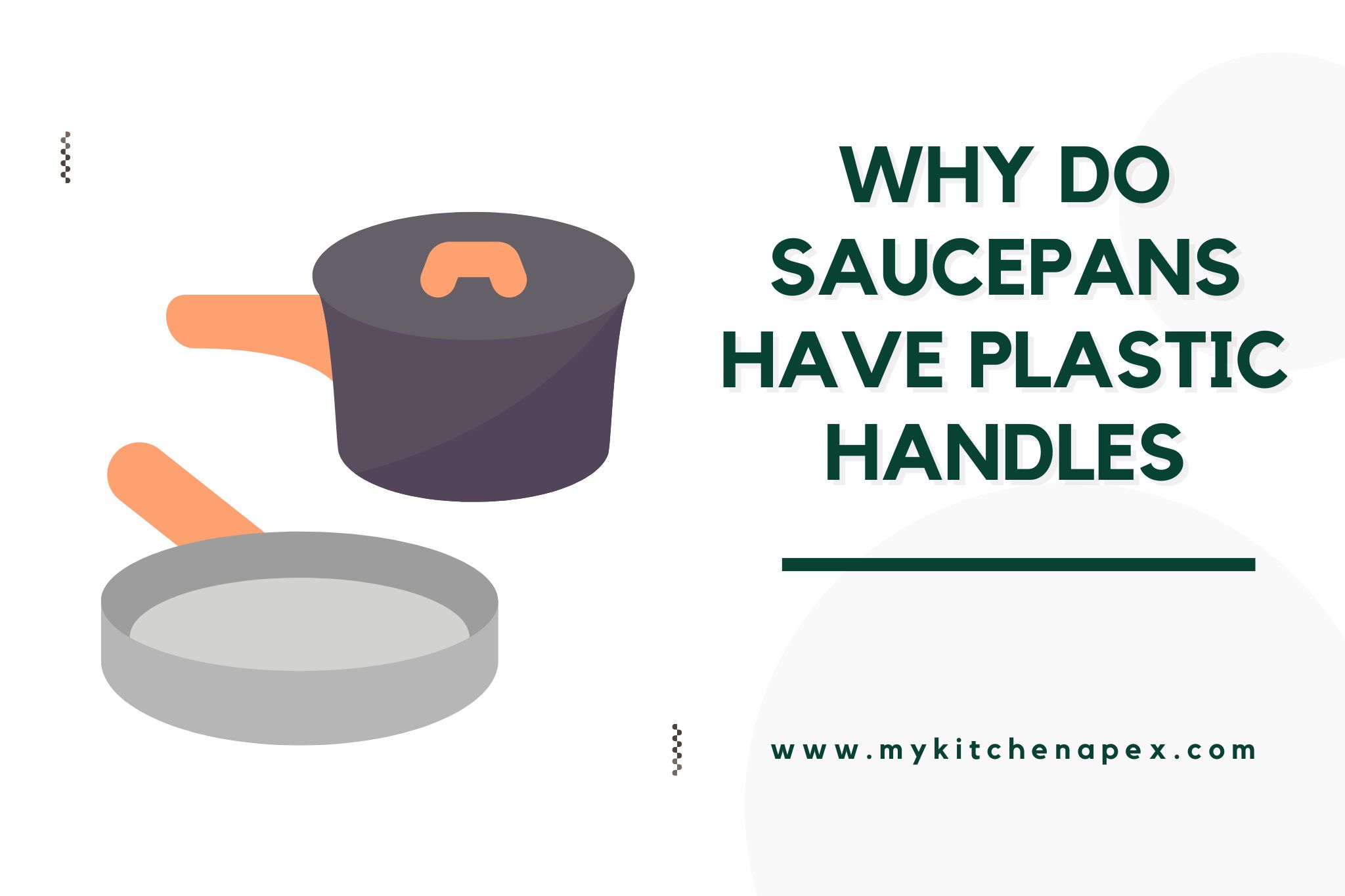 why do saucepans have plastic handles
