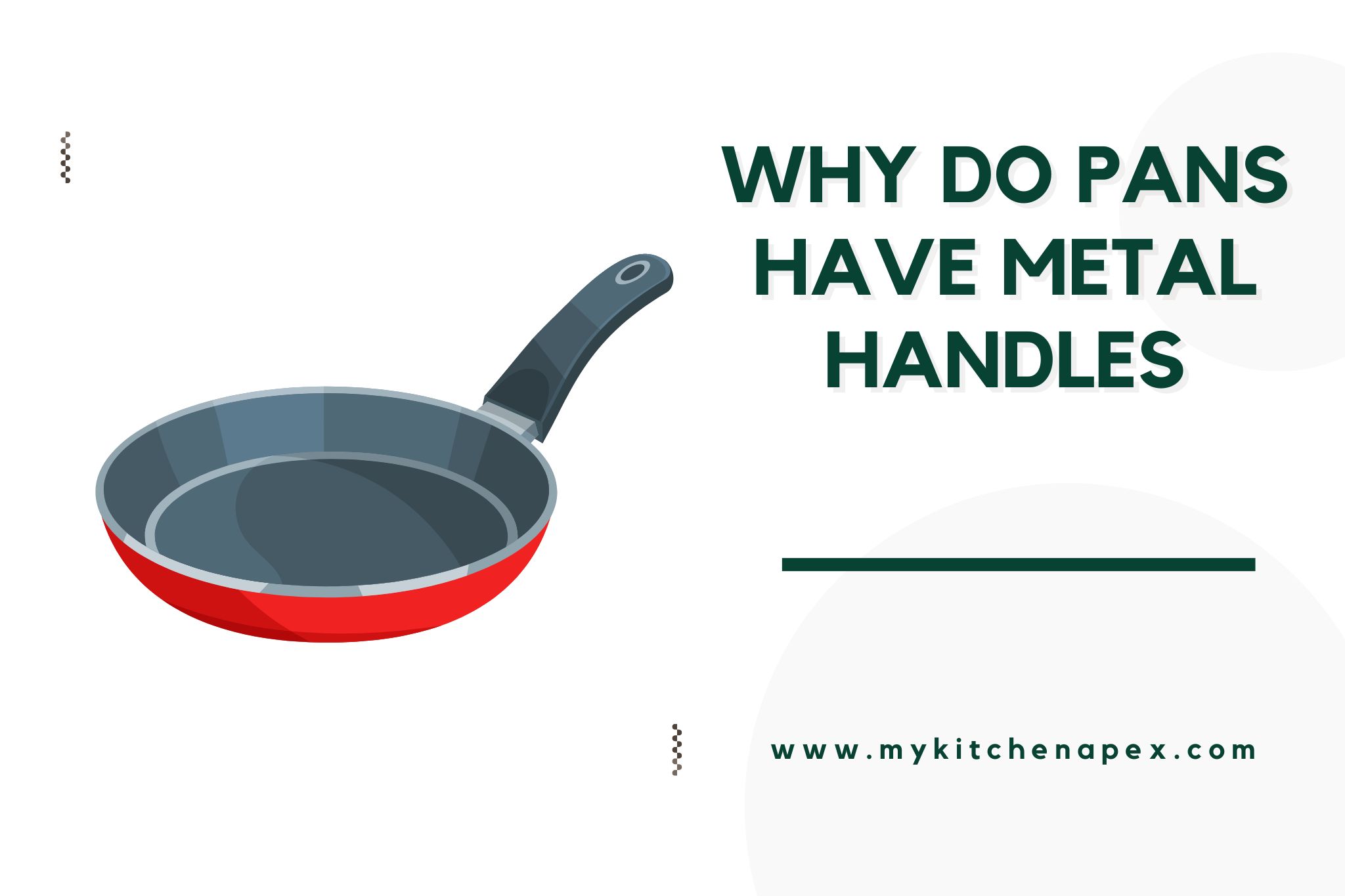 why do pans have metal handles