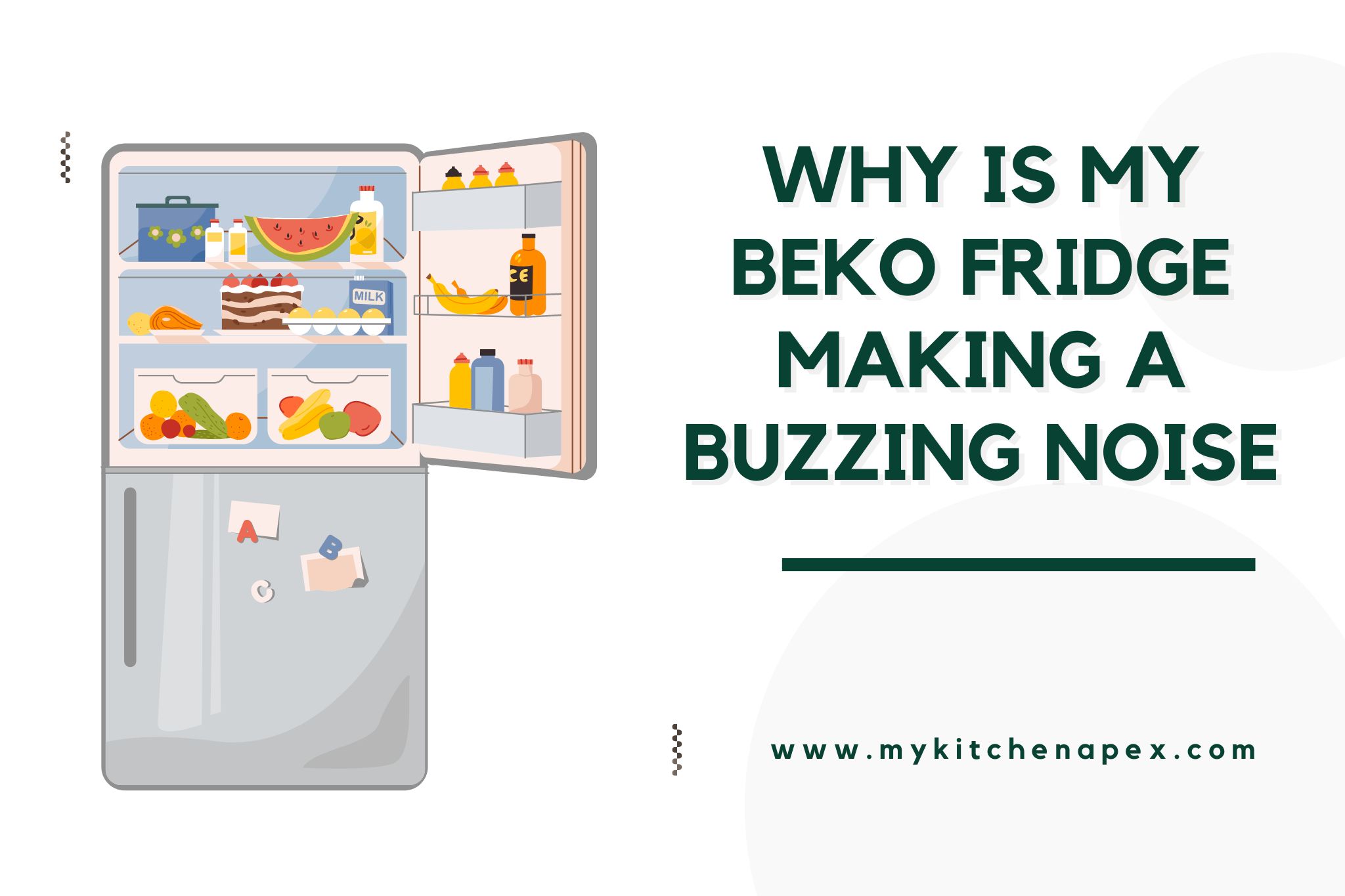 why is my Beko fridge making a buzzing noise