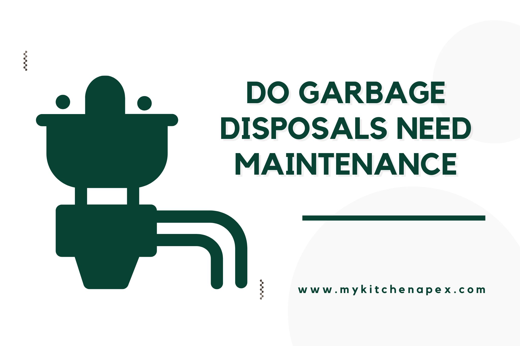 do garbage disposals need maintenance