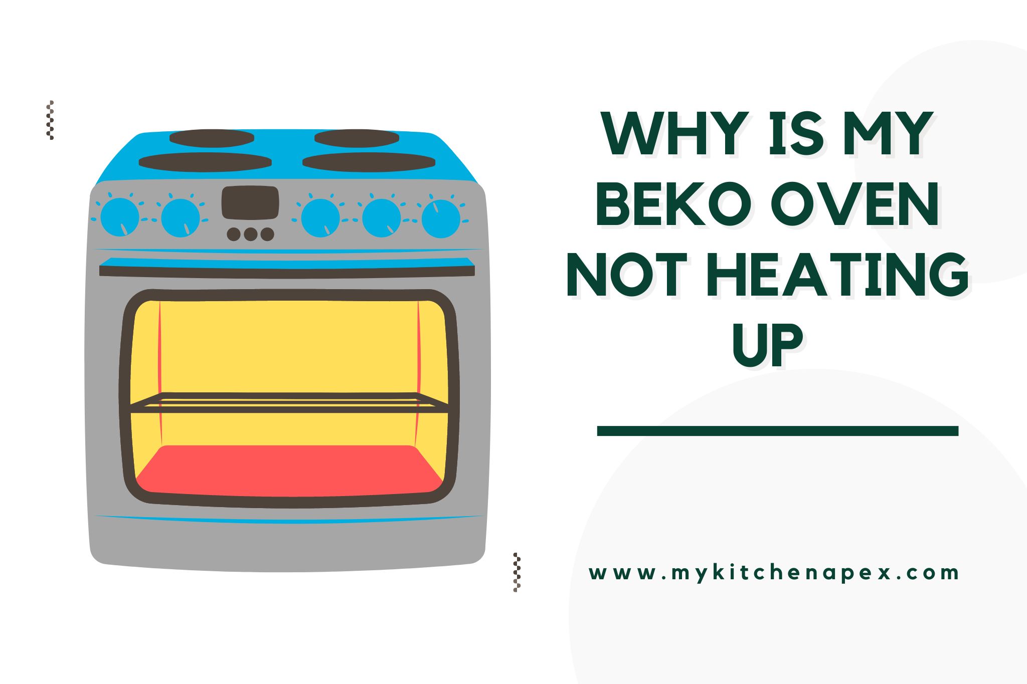 why is my Beko oven not heating up