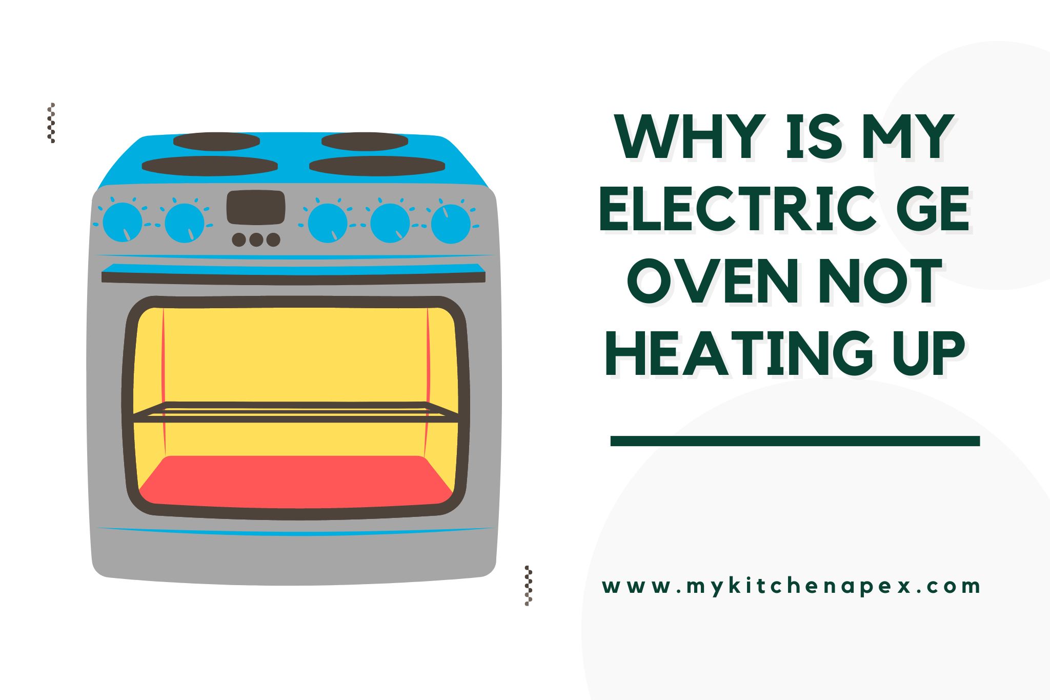 why is my electric ge oven not heating up