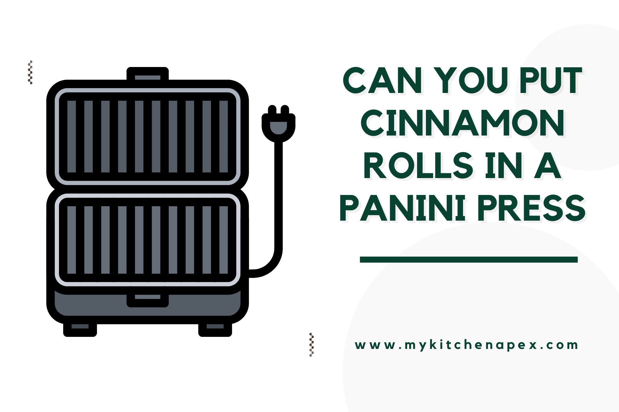 can you put cinnamon rolls in a panini press