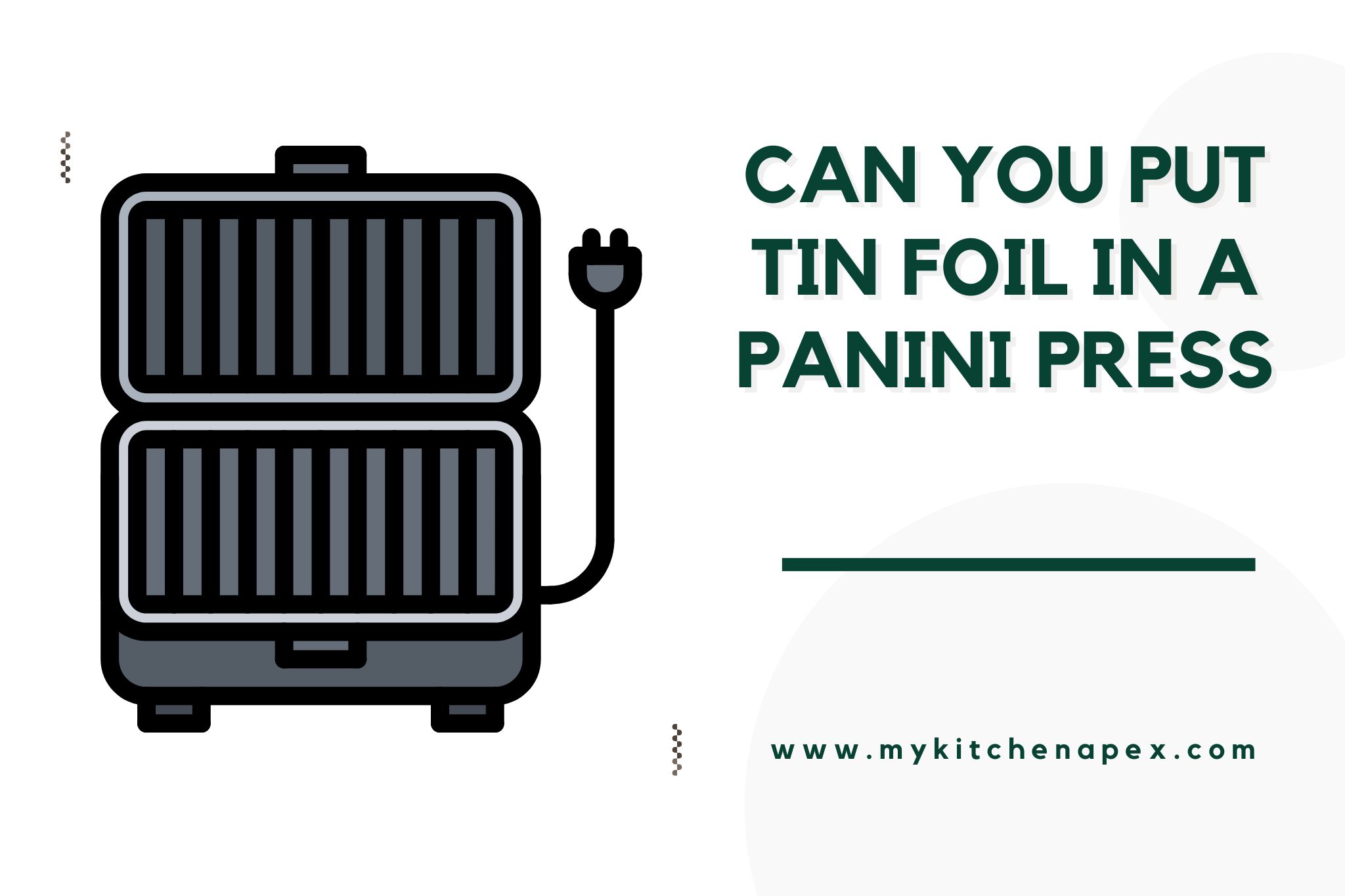 can you put tin foil in a panini press