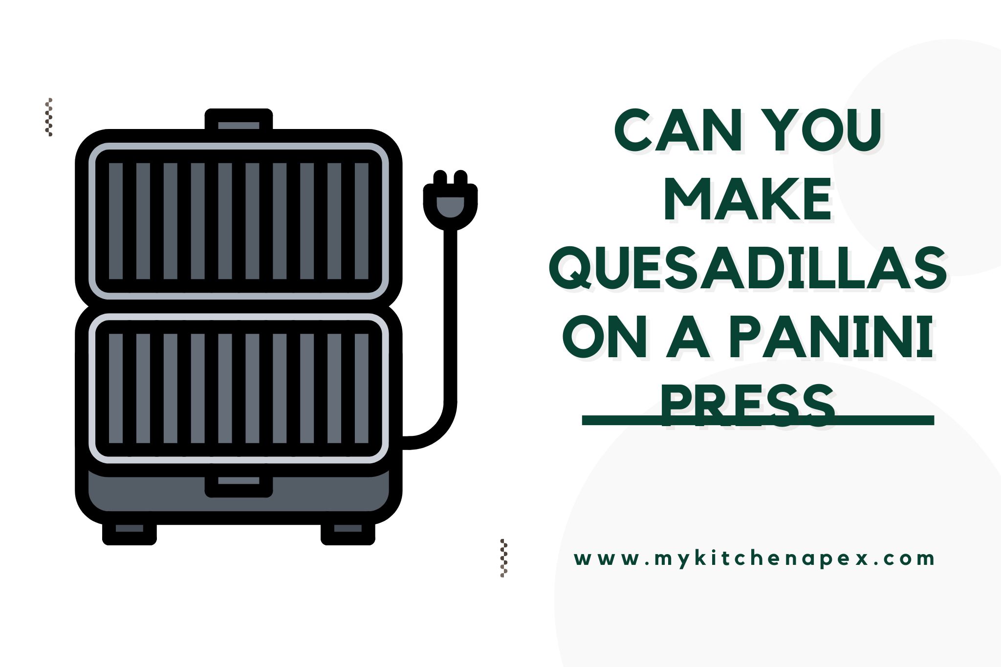 can you make quesadillas on a panini press