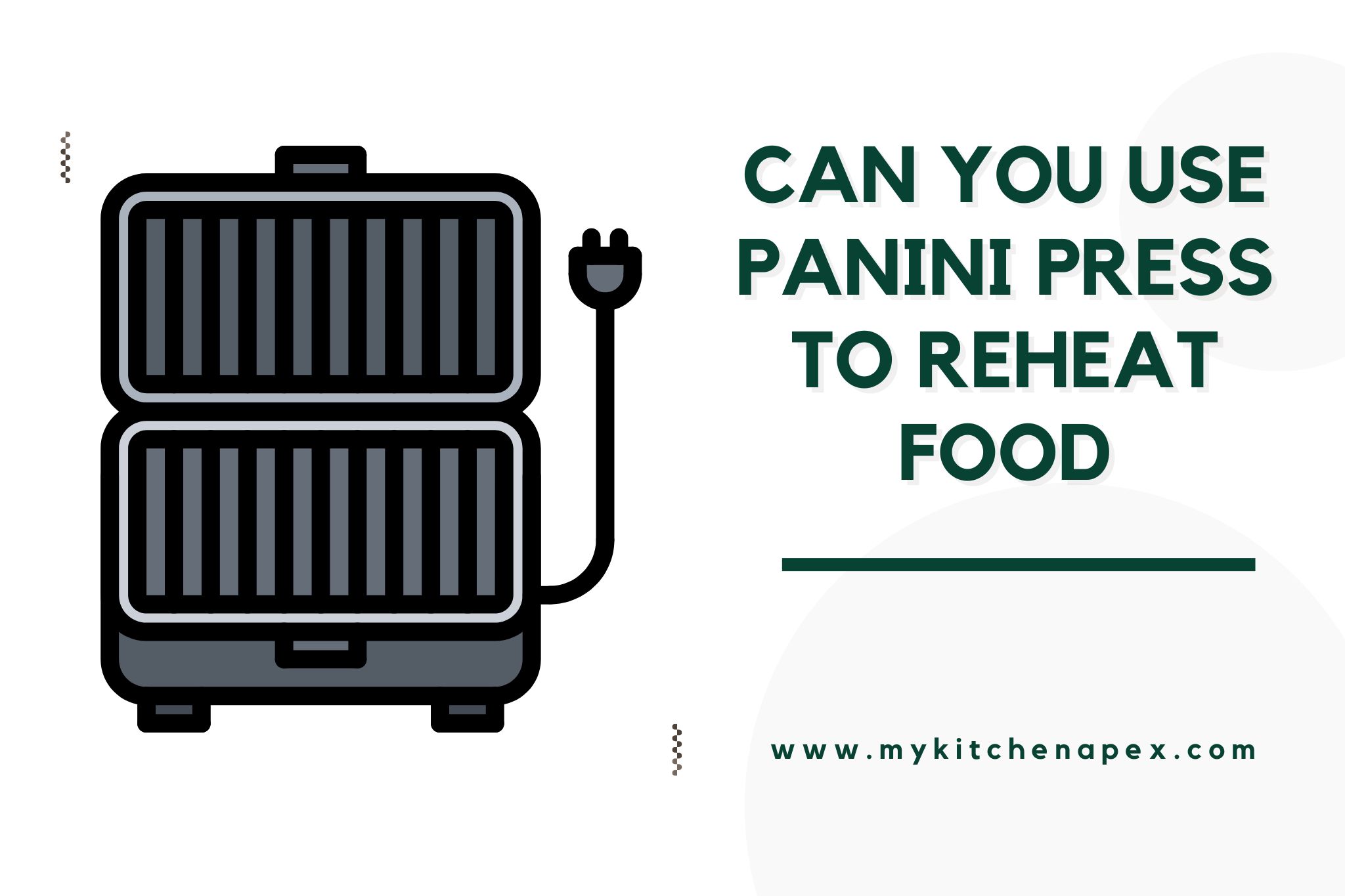can you use panini press to reheat food