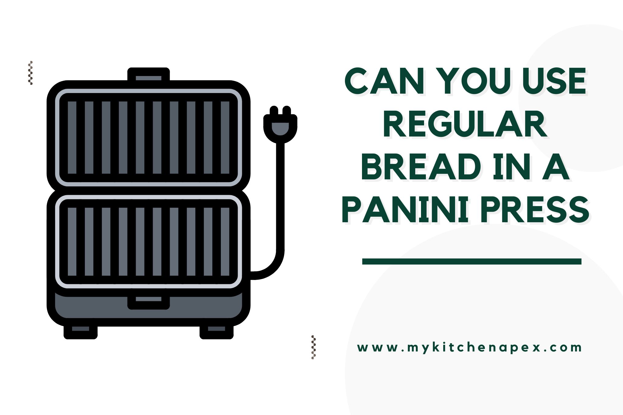 can you use regular bread in a panini press