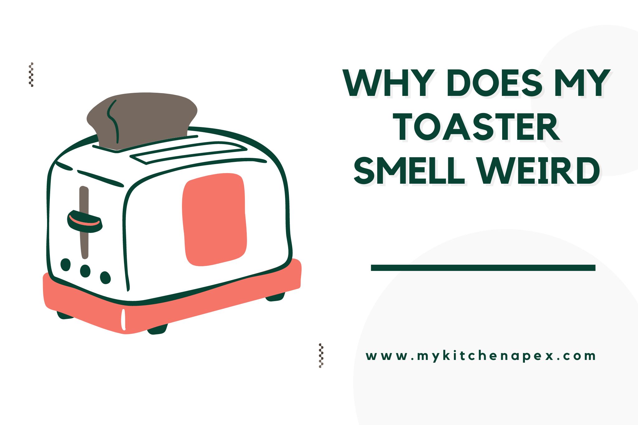 why does my toaster smell weird