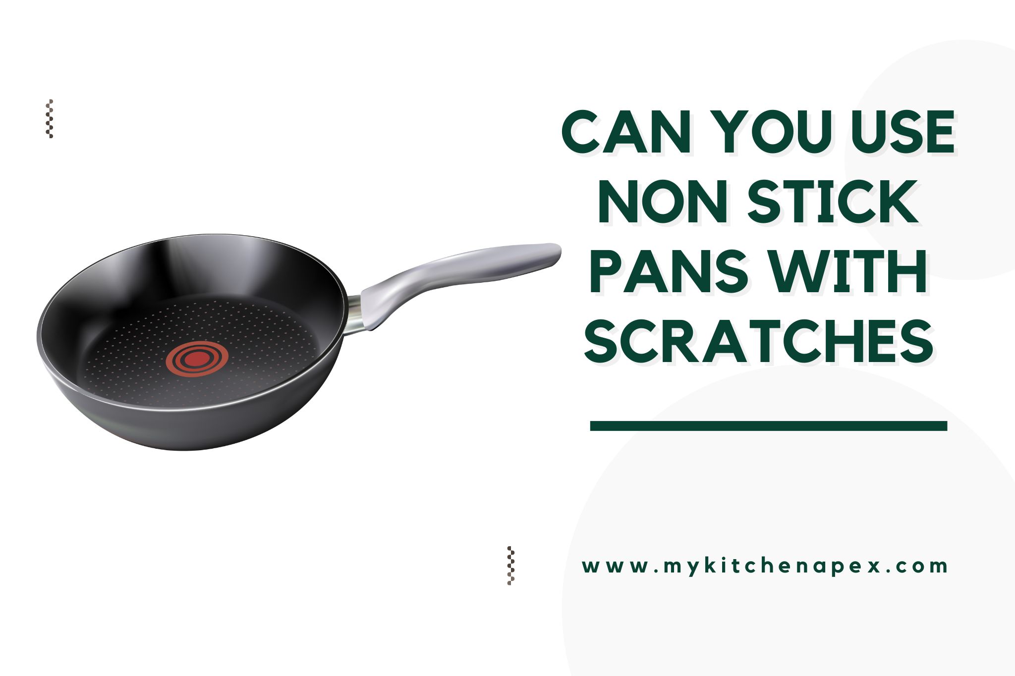 can you use non stick pans with scratches