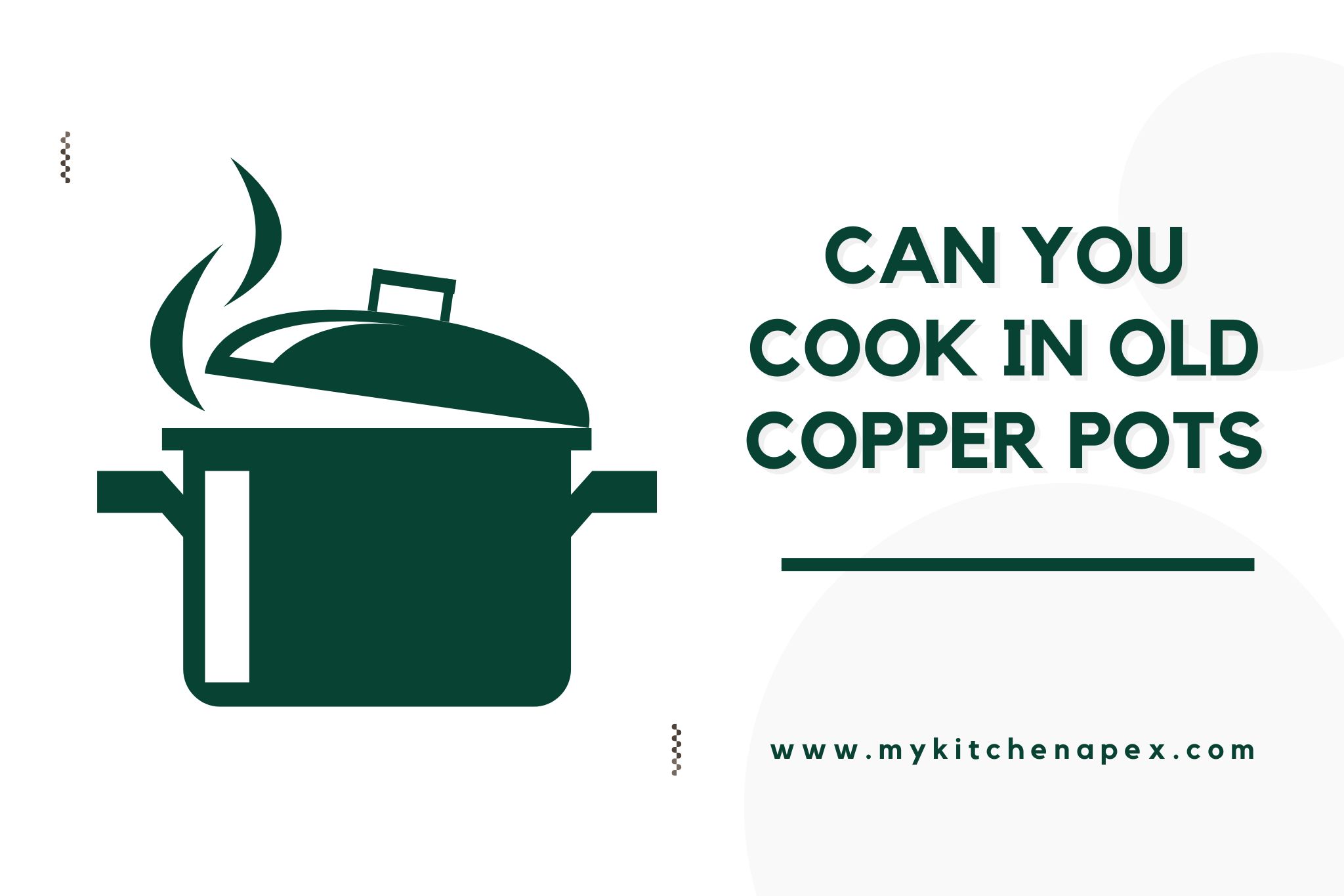 can you cook in old copper pots