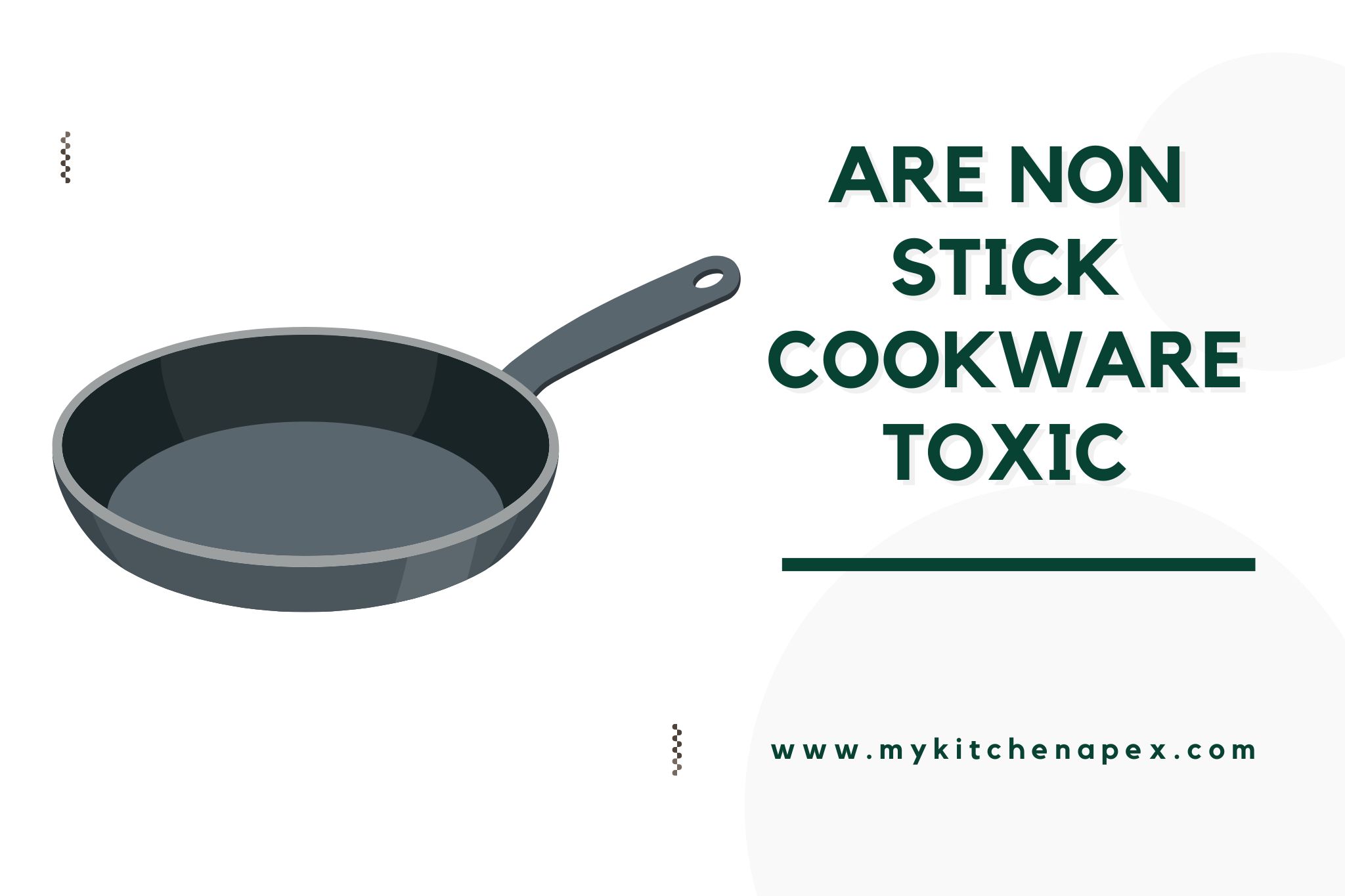 are non stick cookware toxic